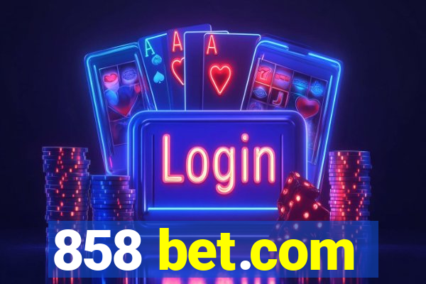 858 bet.com